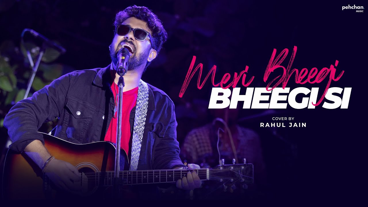 Meri Bheegi Bheegi Si   Unplugged Cover  Rahul Jain  Anamika  Kishore Kumar  RD Burman