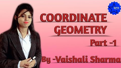 Coordinate Geometry-Part 1,Class 10 RBSE/CBSE | Full Basic and Concept Clearing | Distance Formula.