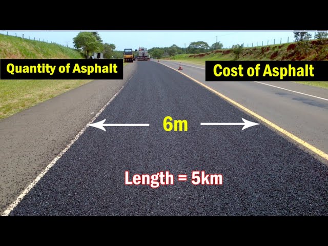 Construction Cost of Asphalt for 5km Road | how to Calculate Quantity of Asphalt for road? - YouTube