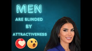 Men are blinded by attractiveness #love #marriages  -#relationships - Sadia khan