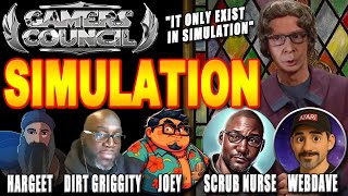JUST A SIMULATION ? HARGEET / Dirt Griggity / JOEY / Scrub Nurse / WEBDAVE