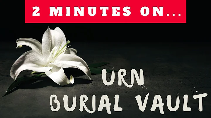 What Is An Urn Burial Vault? Just Give Me 2 Minutes
