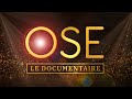 Ose le documentaire