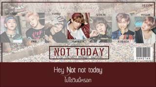 [Thaisub] Bts (방탄소년단) - Not Today