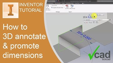 How to 3D annotate & promote dimensions | Autodesk Inventor