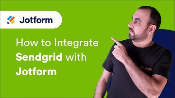 How to Integrate Sendgrid with Jotform