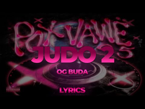 OG Buda - JUDO 2 | ТЕКСТ ПЕСНИ | lyrics | СИНГЛ |