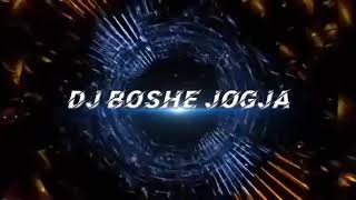 DJ BOSHE JOGJA--PANTANG-PULANG-SEBELUM-TUMBANG