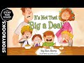It S Not That Big A Deal A Reminder Of What Matters Most It S Not That Big A Deal A Reminder Of What Matters Most