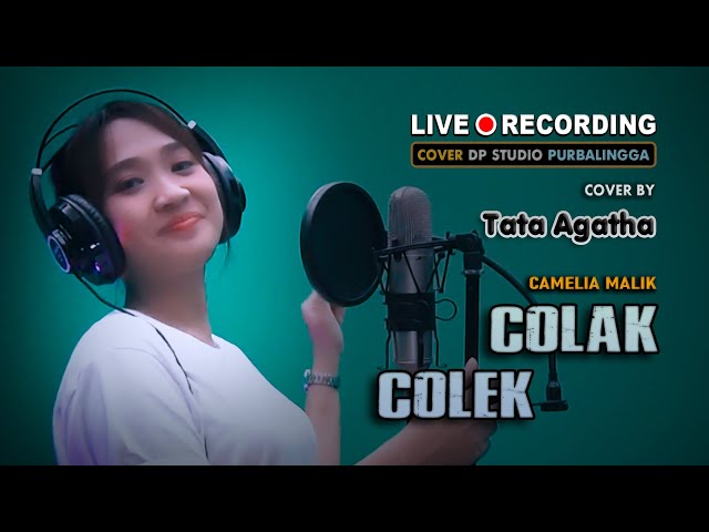 COLAK COLEK (Camelia Malik) DANGDUT COVER by Tata Agatha class=