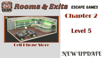 Rooms and Exits Chapter 2 Level 5 Walkthrough | Rooms and Exits Cell Phone Store