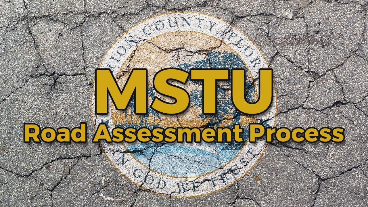 MSTU - Road Assessment Process