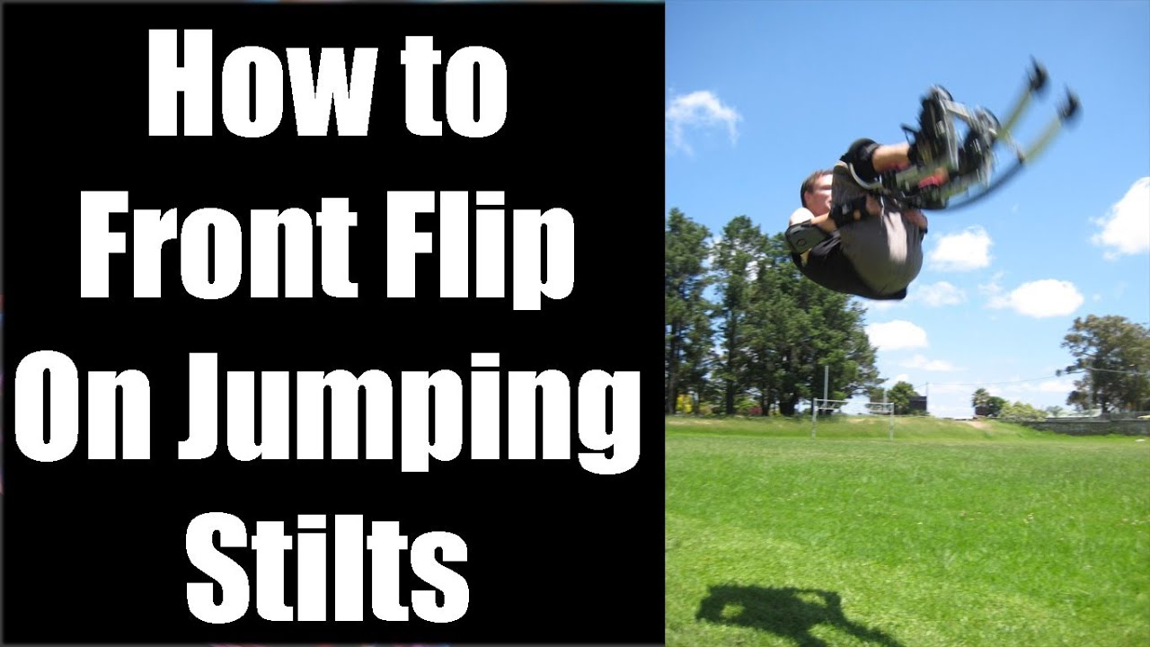 How to Front Flip on Jumping Stilts YouTube