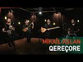 Mikal aslan  qereore live