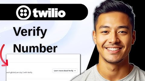 How To Verify Number In Twilio Console