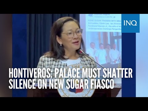 Hontiveros: Palace must shatter silence on new sugar fiasco