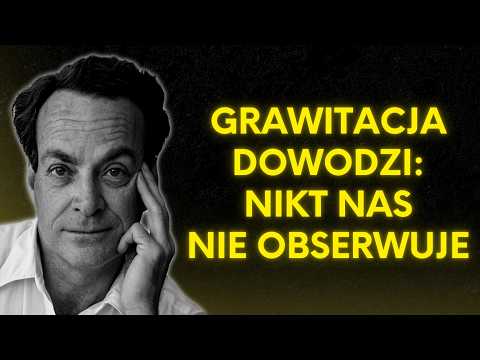 Why Gravity Proves No Advanced Civilization Is Watching Us | Richard Feynman