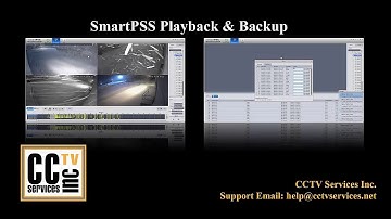 SmartPSS Playback & Backup Tutorial