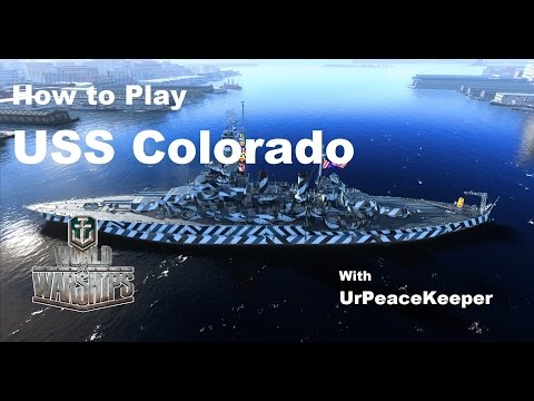 How To Play The USS Colorado In World Of Warships (Redux)