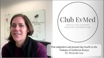 Club EvMed: Past adaptations and present-day health in the Turkana of northwest Kenya
