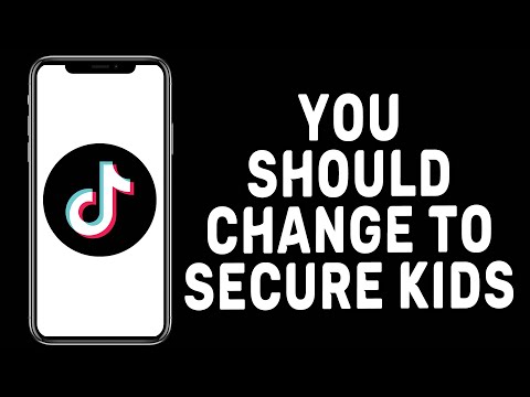 5 TikTok Settings - You Should Change to Secure Kids