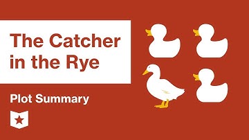 The Catcher in the Rye  | Plot summary | J.D. Salinger