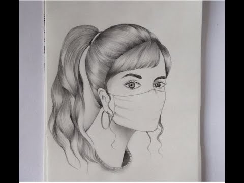 A Girl Wearing a Mask - Pencil Sketch ||How to draw a girl || Maskeli ...