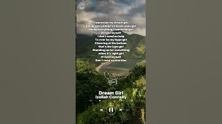 Dream Girl by Izellah Connelly Full Lyrics