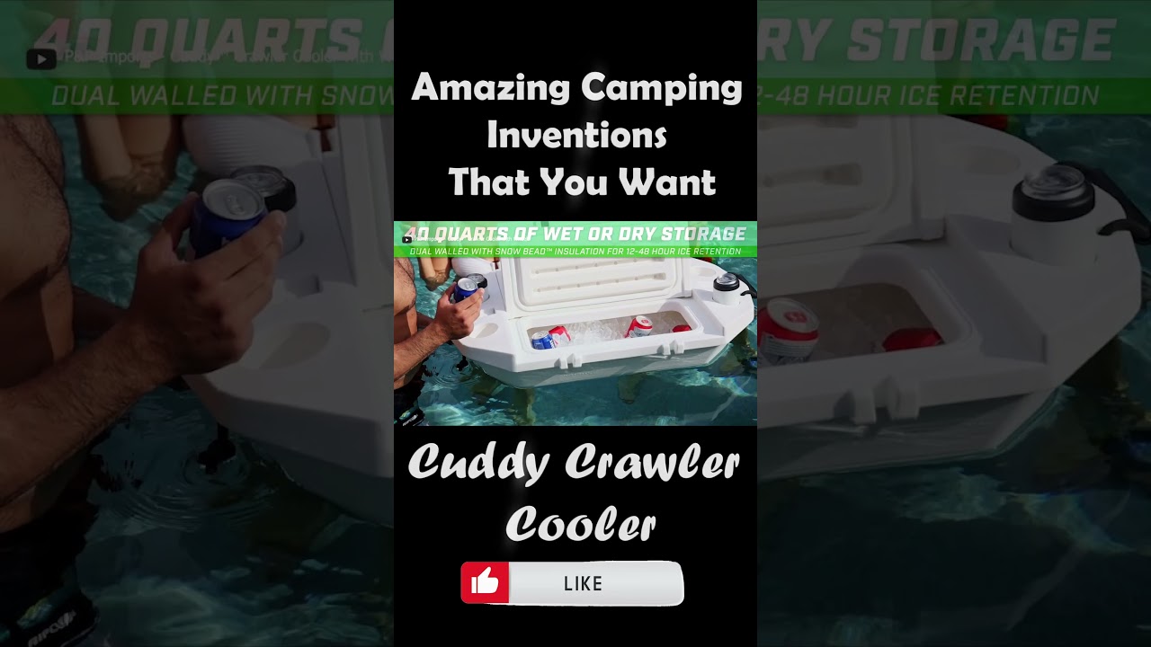 Amazing Camping Inventions That You Want  Cuddy Crawler Cooler