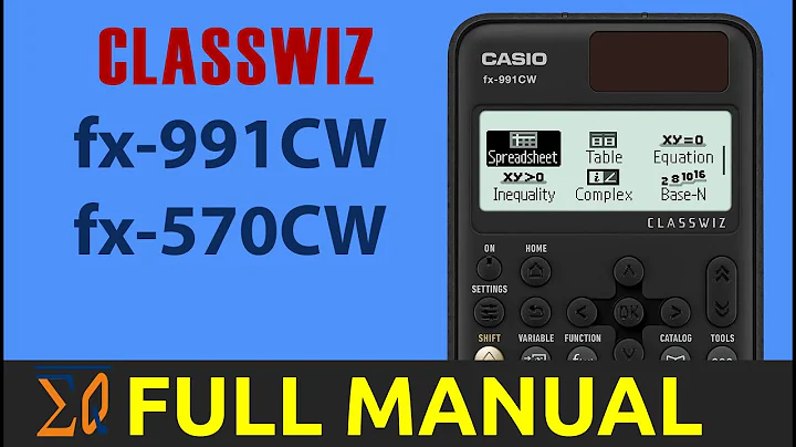 CASIO fx-991CW fx-570CW CLASSWIZ Calculator Full Example Manual