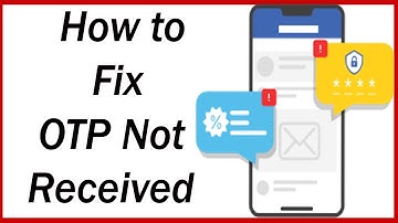 OTP Not Received Problem Solution | How to Fix OTP Not Received | OTP nahi aa raha hai kya kare