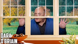 Put Curtains Up Or Dara Is Looking Into Your House | Dara Ó Briain