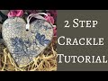 How to use 2 Step Crackle in Decoupage | Crackle Effect Tutorial