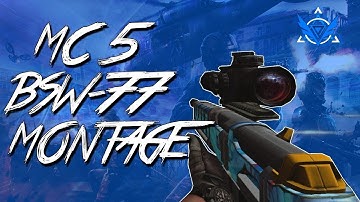 MC5 BSW -77 Sniper Montage Quick Scope Edition Update 20