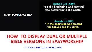 HOW TO DISPLAY DUAL OR MULTIPLE BIBLE VERSIONS IN EASYWORSHIP
