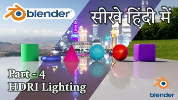 Blender tutorial for beginners in Hindi | Part 4 - HDRI Lighting| HINDI Tutorial | Blender 3.6