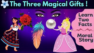 🌟👸🌹 The Three Magical Gifts 🌟👧✨ #story #moralstories #viral