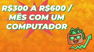 COMO TRANSFORMAR 3 MIL REAIS EM UMA RENDA 100% PASSIVA DE 300 A 600 REAIS POR MÊS NA PRÁTICA