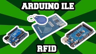 RFID Modülü Arduino İle Nasıl Kullanılır?