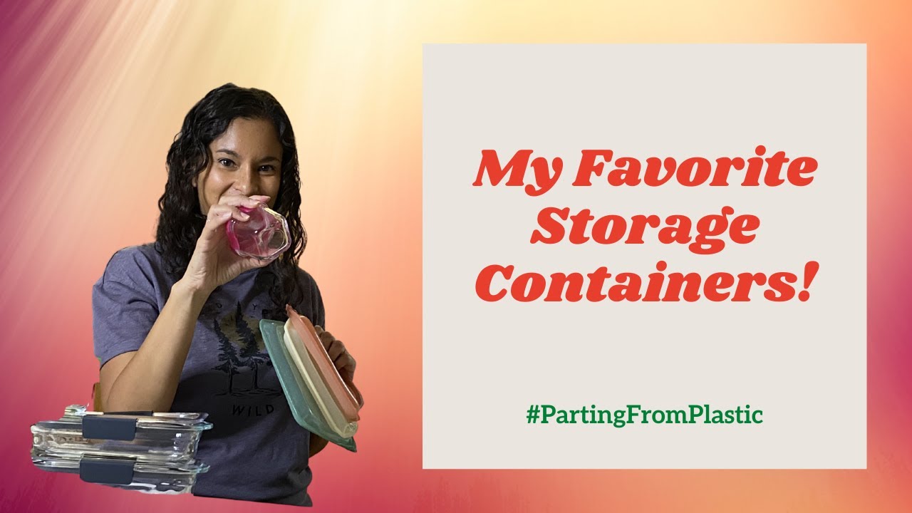 My Favorite Meal Prep Containers | Earth Friendly Kitchen