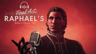 Raphael's Final Act - Baldur's Gate 3