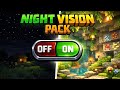 Best toggle night vision pack for mcpe 1.21+|100% working