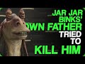 Jar Jar Binks' Own Father Tried To Kill Him (Discussing Today I Found Out with Daven)