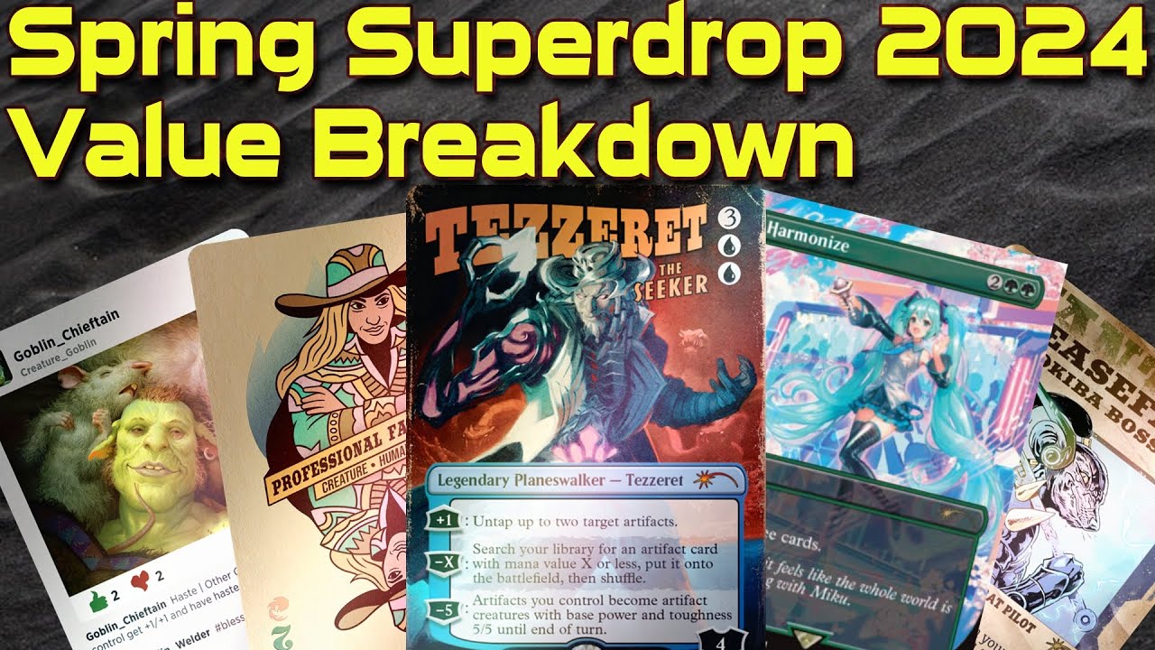 What's the Value? Secret Lair Spring Superdrop 2024 YouTube