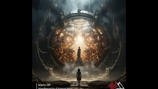 Mario OP - Manifestation (Original Mix)-2024-Melodic House-[Made In Egypt]