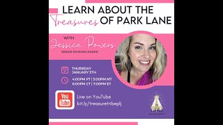 Jessica Powers Shares the Park Lane Opportunity