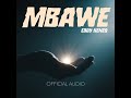 MBAWE EDDY KENZO DJ CRYSTAL UG OFFICIAL VIDEO LYRICS MBAWE EDDY KENZO DJ CRYSTAL UG OFFICIAL VIDEO LYRICS