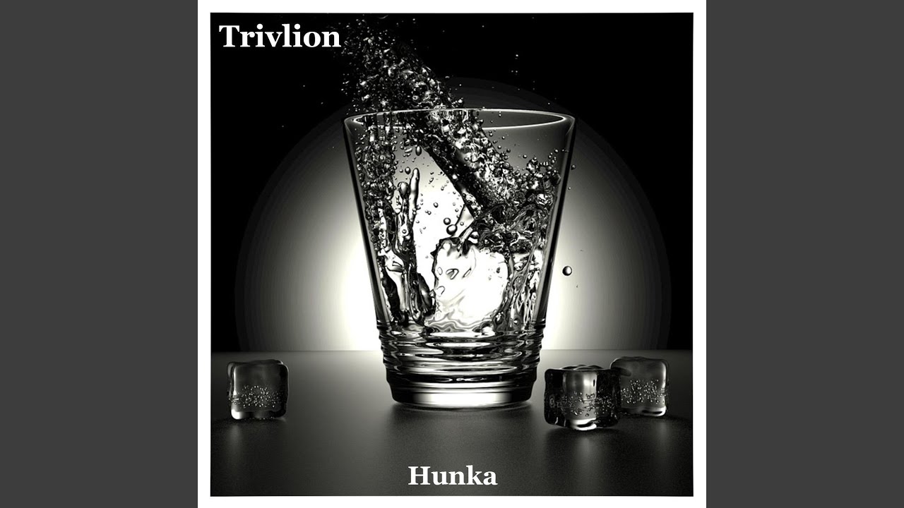 Watch Hunka on YouTube Watch Hunka on YouTube