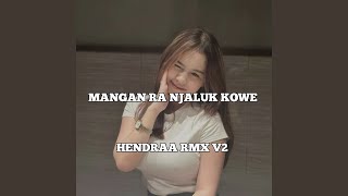 Mangan Ra Njaluk Kowe