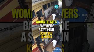 On Cam: Woman Delivers Baby Inside A Bus In Kerala | Watch